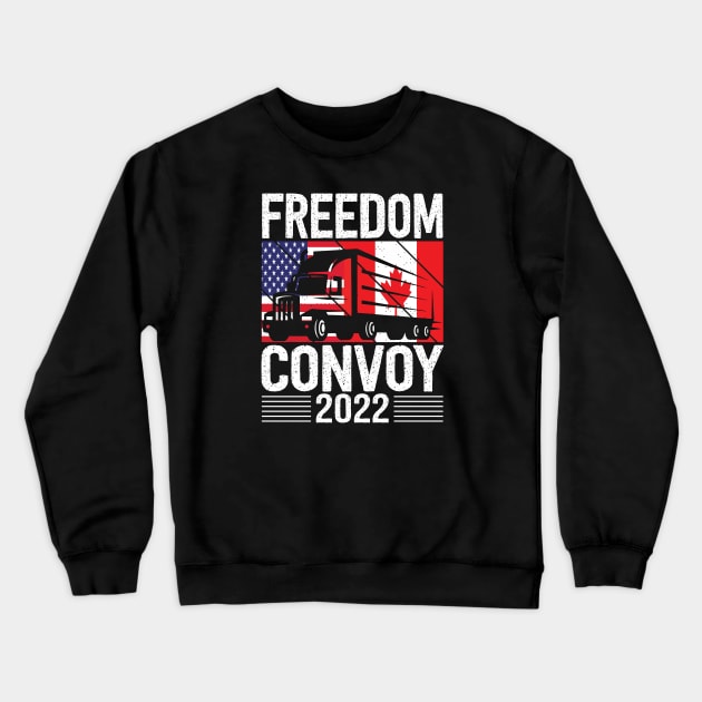 Freedom convoy 2022 American Canadian Flag Crewneck Sweatshirt by Ene Alda